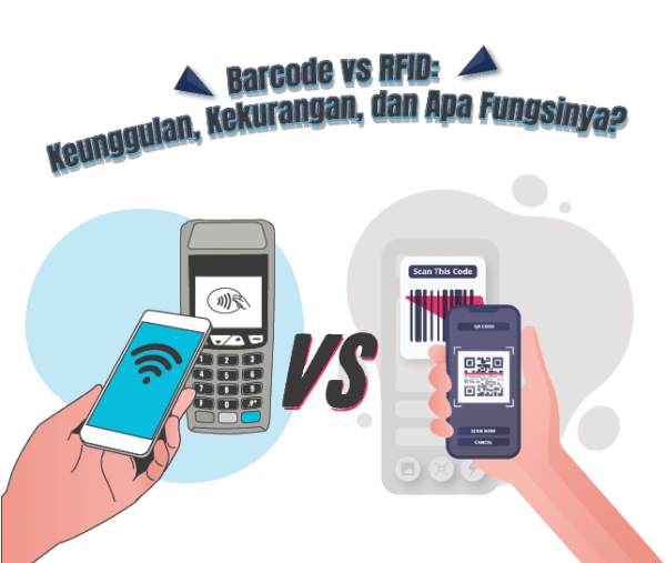 Barcode vs RFID: Keunggulan, Kekurangan, dan Apa Fungsinya? Barcode vs RFID: Keunggulan, Kekurangan, dan Apa Fungsinya?<br />