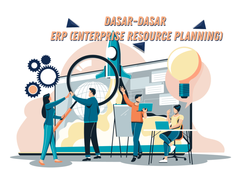 Dasar-Dasar Modul ERP (Enterprise Resource Planning)