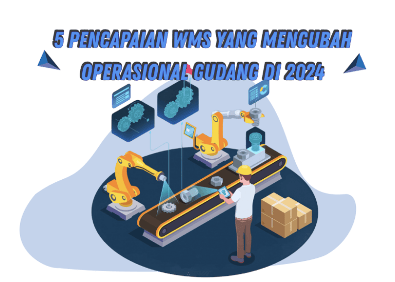 5-Pencapaian-WMS-yang-Mengubah-Operasional-Gudang-di-2024